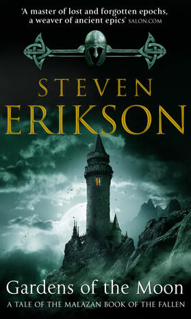 Erikson |  Gardens Of The Moon | Buch |  Sack Fachmedien