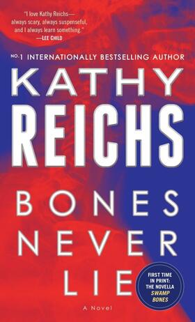 Reichs |  Bones Never Lie (with bonus novella Swamp Bones) | Buch |  Sack Fachmedien