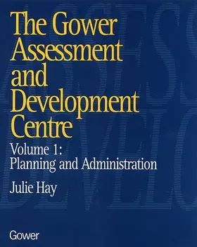 Hay |  The Gower Assessment and Development Centre | Buch |  Sack Fachmedien