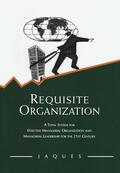 Jaques |  Requisite Organization | Buch |  Sack Fachmedien