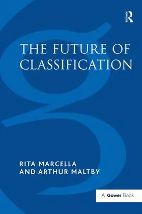 Marcella / Maltby |  The Future of Classification | Buch |  Sack Fachmedien