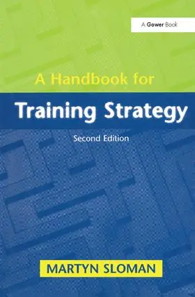 Sloman |  A Handbook for Training Strategy | Buch |  Sack Fachmedien