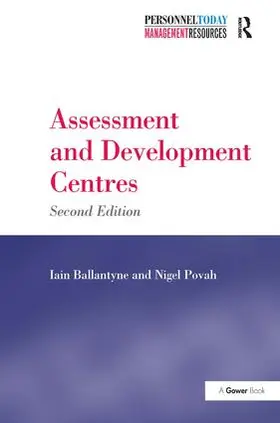 Ballantyne / Povah |  Assessment and Development Centres | Buch |  Sack Fachmedien