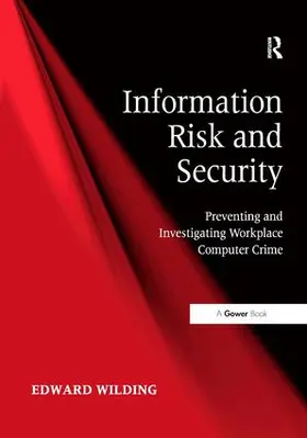Wilding |  Information Risk and Security | Buch |  Sack Fachmedien