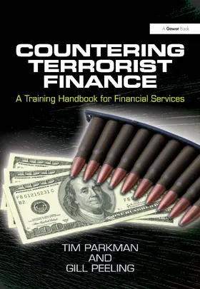 Parkman / Peeling |  Countering Terrorist Finance | Buch |  Sack Fachmedien