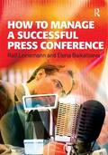 Leinemann |  How to Manage a Successful Press Conference | Buch |  Sack Fachmedien