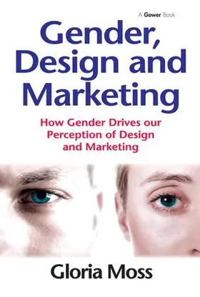 Moss |  Gender, Design and Marketing | Buch |  Sack Fachmedien