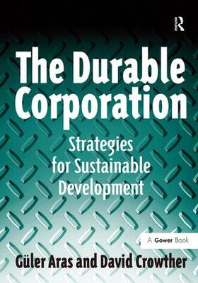Aras / Crowther | The Durable Corporation | Buch | 978-0-566-08819-3 | sack.de