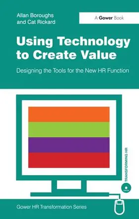 Boroughs / Rickard |  Using Technology to Create Value | Buch |  Sack Fachmedien