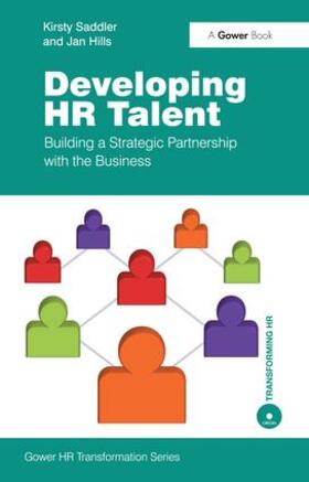Saddler / Hills | Developing HR Talent | Buch | 978-0-566-08829-2 | sack.de