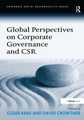 Aras / Crowther | Global Perspectives on Corporate Governance and CSR | Buch | 978-0-566-08830-8 | sack.de
