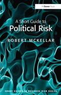 McKellar |  A Short Guide to Political Risk | Buch |  Sack Fachmedien