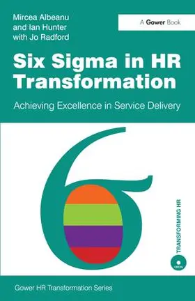 Albeanu / Hunter |  Six Sigma in HR Transformation | Buch |  Sack Fachmedien
