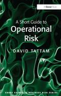 Tattam |  A Short Guide to Operational Risk | Buch |  Sack Fachmedien