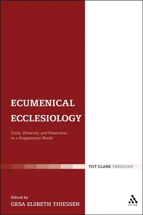 Thiessen |  Ecumenical Ecclesiology | Buch |  Sack Fachmedien