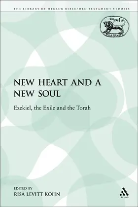 Levitt Kohn |  A New Heart and a New Soul | Buch |  Sack Fachmedien