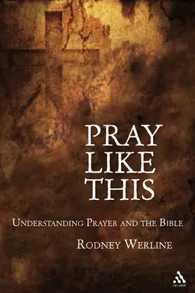 Werline | Pray Like This | Buch | 978-0-567-02633-0 | www.sack.de