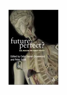 Manley Scott / Deane-Drummond / Scott |  Future Perfect? | Buch |  Sack Fachmedien