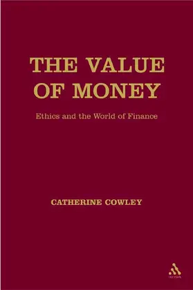 Cowley |  The Value of Money | Buch |  Sack Fachmedien