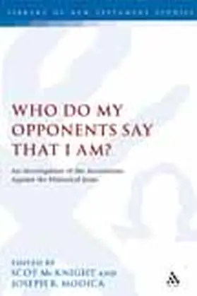 McKnight / Modica |  Who Do My Opponents Say That I Am? | Buch |  Sack Fachmedien