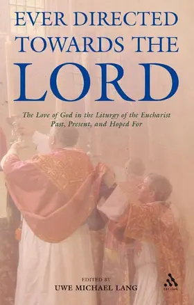 Lang |  Ever Directed Towards the Lord | Buch |  Sack Fachmedien