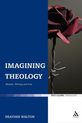 Walton | Imagining Theology | Buch | 978-0-567-03173-0 | www.sack.de