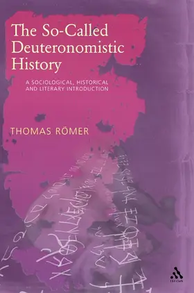 Romer |  The So-Called Deuteronomistic History | Buch |  Sack Fachmedien