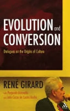 Girard |  Evolution and Conversion | Buch |  Sack Fachmedien
