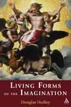 Hedley |  Living Forms of the Imagination | Buch |  Sack Fachmedien