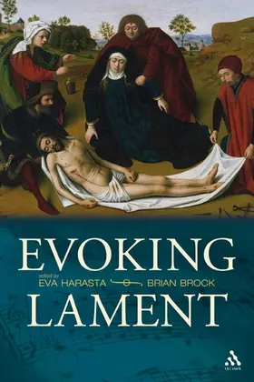 Harasta | Evoking Lament | Buch | 978-0-567-03390-1 | www.sack.de