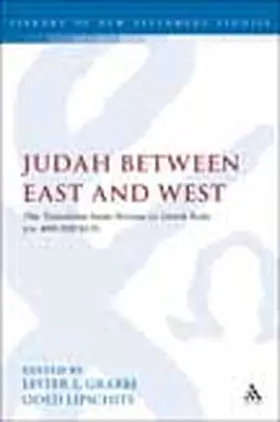 Grabbe / Lipschits |  Judah Between East and West | Buch |  Sack Fachmedien