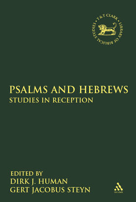 Human / Steyn / Mein |  Psalms and Hebrews: Studies in Reception | Buch |  Sack Fachmedien