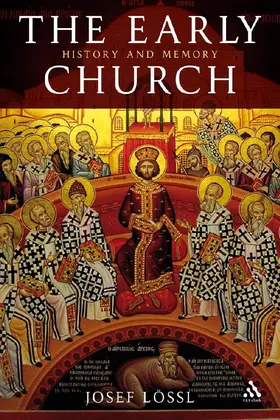 Lössl |  The Early Church | Buch |  Sack Fachmedien