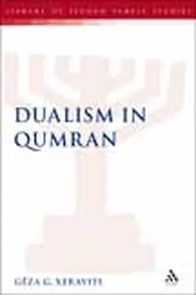 Xeravits |  Dualism in Qumran | Buch |  Sack Fachmedien