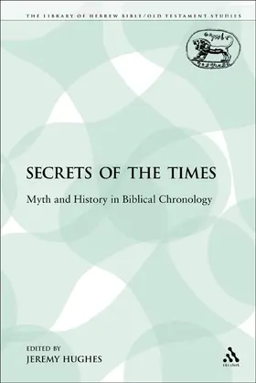 Hughes | Secrets of the Times | Buch | 978-0-567-25414-6 | www.sack.de