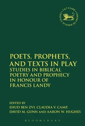 Ben Zvi / Camp / Gunn |  Poets, Prophets, and Texts in Play | eBook | Sack Fachmedien