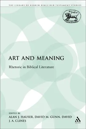 Hauser / Gunn / Clines |  Art and Meaning | Buch |  Sack Fachmedien