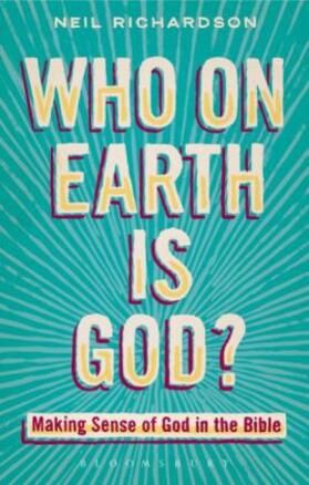 Richardson |  Who on Earth is God? | Buch |  Sack Fachmedien