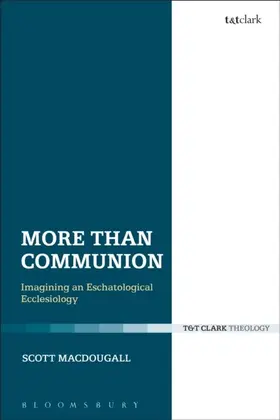 Macdougall |  More Than Communion | eBook | Sack Fachmedien