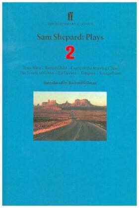 Shepard |  Sam Shepard Plays 2 | Buch |  Sack Fachmedien