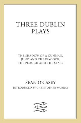 O'Casey |  Three Dublin Plays | Buch |  Sack Fachmedien