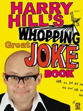 Hill |  Harry Hill's Whopping Great Joke Book | eBook | Sack Fachmedien