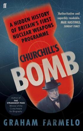 Farmelo |  Churchill's Bomb | Buch |  Sack Fachmedien