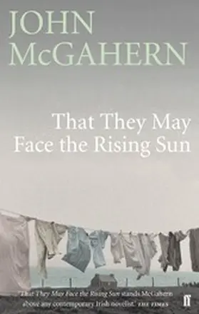 Mcgahern |  That They May Face the Rising Sun | eBook | Sack Fachmedien