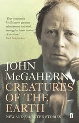 Mcgahern |  Creatures of the Earth | eBook | Sack Fachmedien
