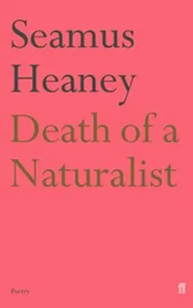 Heaney |  Death of a Naturalist | eBook | Sack Fachmedien