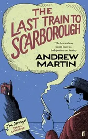 Martin |  The Last Train to Scarborough | eBook | Sack Fachmedien