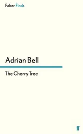 Bell |  The Cherry Tree | eBook | Sack Fachmedien
