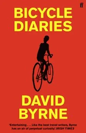 Byrne |  Bicycle Diaries | eBook | Sack Fachmedien