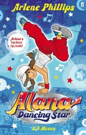 Phillips |  Alana Dancing Star: LA Moves | eBook | Sack Fachmedien